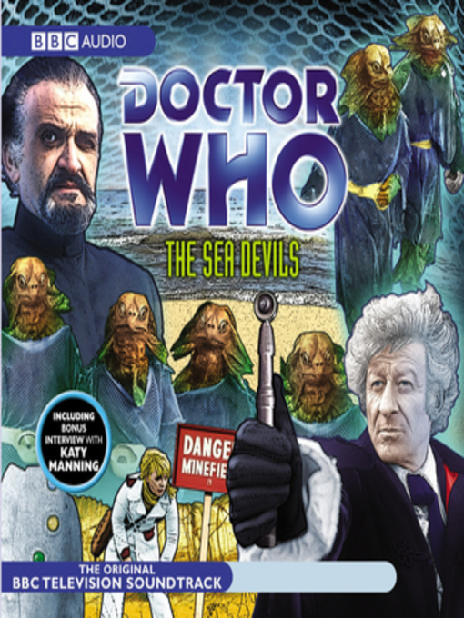 Title details for Doctor Who--The Sea Devils (TV Soundtrack) by Malcolm Hulke - Available